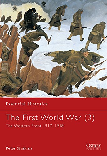 Beispielbild fr The First World War (3) Vol. 3 : The Western Front 1917-1918 zum Verkauf von Better World Books
