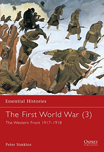 9781841763484: The First World War (3): The Western Front 1917-1918: 22 (Essential Histories)