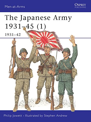 Beispielbild fr Japanese Army 1931-45 (Volume 1, 1931-42) zum Verkauf von Powell's Bookstores Chicago, ABAA