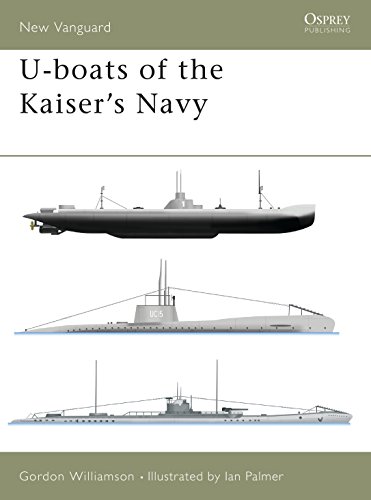 9781841763620: U-boats of the Kaiser's Navy: No. 50 (New Vanguard)