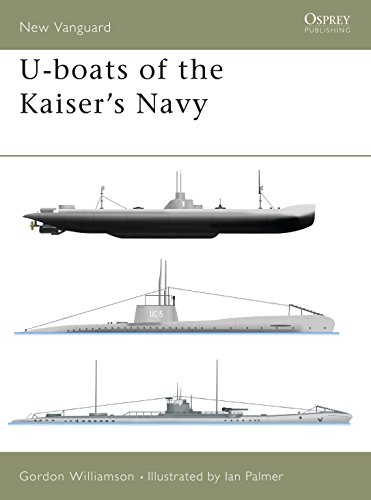 U-Boats of the Kaiser's Navy. New Vanguard 50.