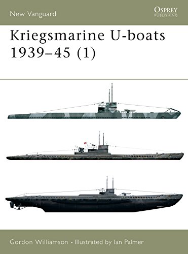 Kriegsmarine U-Boats 1939-45 (1). New Vanguard 51.