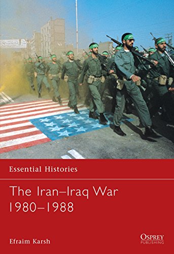 9781841763712: The Iran-Iraq War 1980-1988