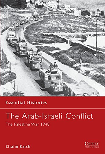 Beispielbild fr The Arab-Israeli Conflict : The Palestine War 1948 zum Verkauf von Better World Books
