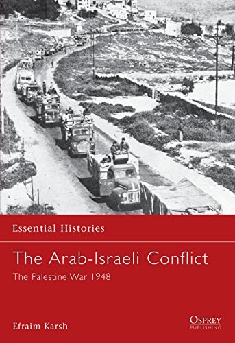 Stock image for The Arab-Israeli Conflict : The Palestine War 1948 for sale by Better World Books