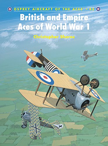 Imagen de archivo de British and Empire Aces of World War 1: No. 45 (Aircraft of the Aces) a la venta por WorldofBooks