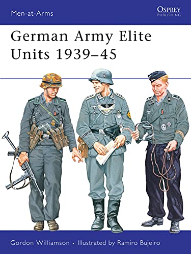 9781841764054: German Army Elite Units 1939-45: No.380 (Men-at-Arms)