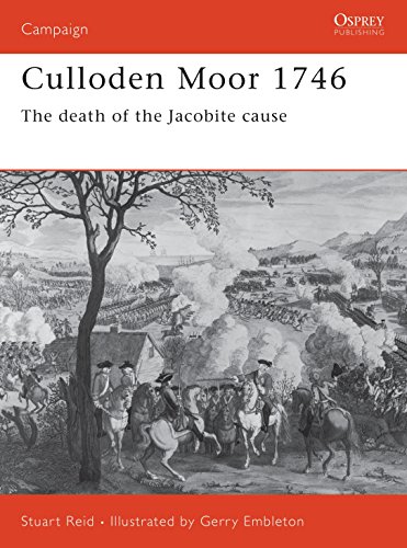 Culloden Moor 1746: The death of the Jacobite cause (Campaign) (9781841764122) by Reid, Stuart