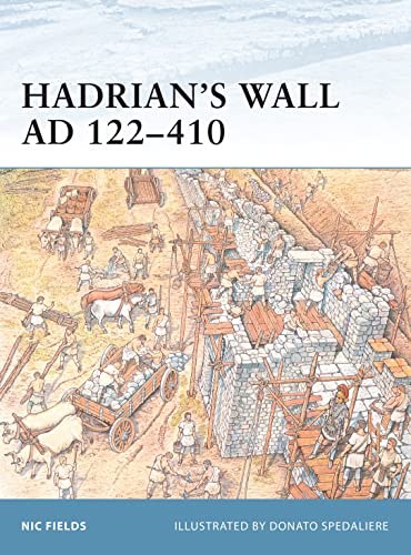 Beispielbild fr Hadrian's Wall AD 122-410: No. 2 (Fortress) zum Verkauf von WorldofBooks