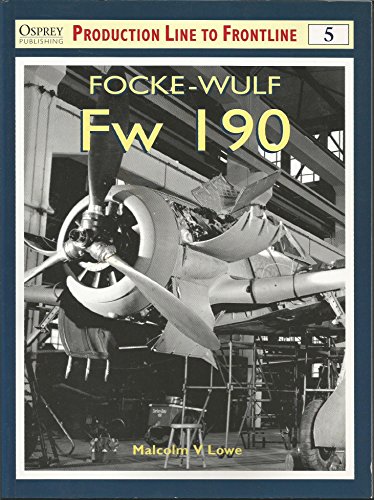 Stock image for Focke-Wulf FW 190 for sale by ThriftBooks-Atlanta
