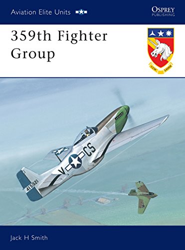 Beispielbild fr 359th Fighter Group: No. 10 (Aviation Elite Units) zum Verkauf von AwesomeBooks