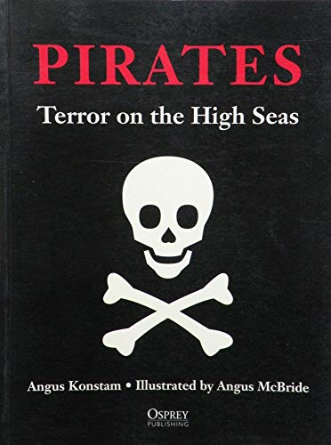 Stock image for Pirates: Terror on the High Seas (Special Editions (Military)) for sale by Hawking Books