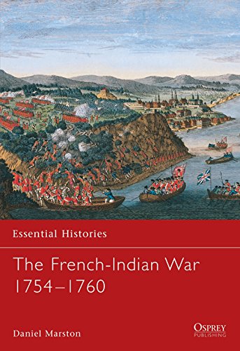 Beispielbild fr The French-Indian War 1754-1760: 44 (Essential Histories) zum Verkauf von WorldofBooks