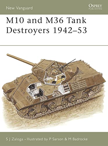 Stock image for M10 and M36 Tank Destroyers 1942-53 for sale by Infinity Books Japan