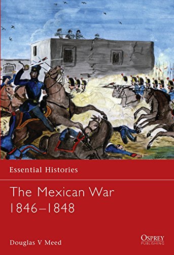 Beispielbild fr The Mexican War 1846-1848 zum Verkauf von Books From California