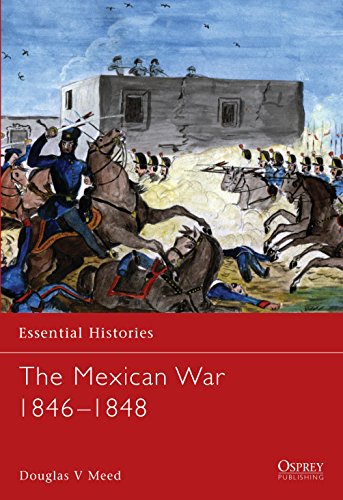 THE MEXICAN WAR 1846-1848