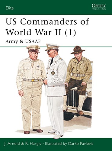 Imagen de archivo de US Commanders of World War II (1): Army and USAAF: Pt.1 (Elite) a la venta por WorldofBooks