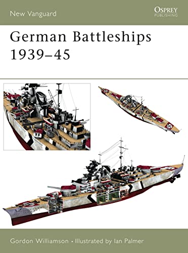 Imagen de archivo de German Battleships 1939 "45 (New Vanguard) a la venta por HPB-Red