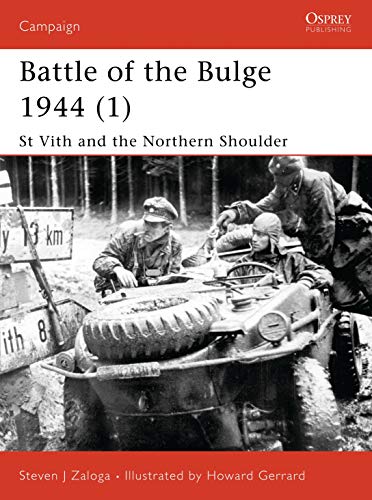 Stock image for Battle of the Bulge 1944 (1): St Vith and the Northern Shoulder (Campaign) for sale by HPB Inc.