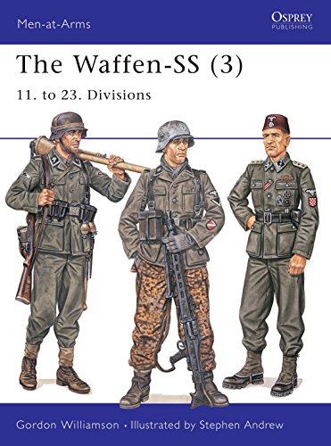 Stock image for The Waffen-SS (3): 11. to 23. Divisions (Men-at-Arms, 415) for sale by Broad Street Books