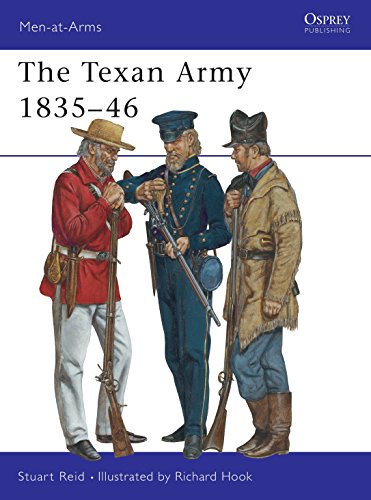 Men-at-Arms 398: The Texan Army 1835-46 (9781841765938) by Reid, Stuart
