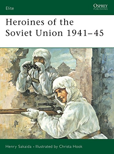 9781841765983: Heroines of the Soviet Union 1941–45 (Elite)