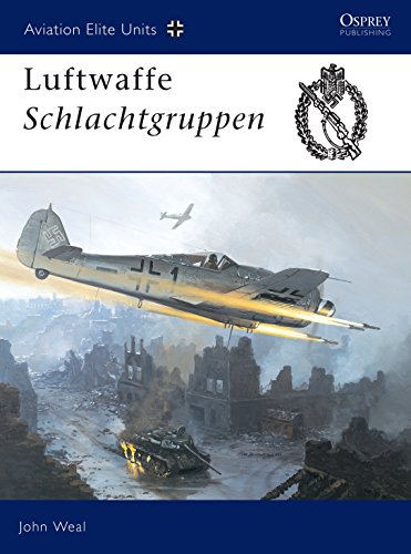 Osprey Aviation Elite Units 13. Luftwaffe Schlachtgruppen