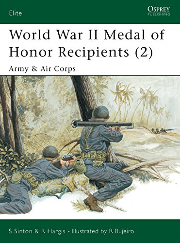 Beispielbild fr World War II Medal of Honor Recipients (2): Army and Air Corps : Army and Air Corps Pt. 2 zum Verkauf von WorldofBooks