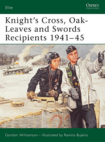 Stock image for Knight's Cross, Oak-Leaves and Swords Recipients 1941?45 (Elite) for sale by Thylacine Books