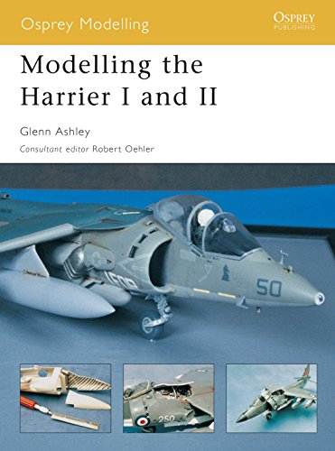 Beispielbild fr Modelling the Harrier I and II (Osprey Modelling 1) zum Verkauf von The Bookseller
