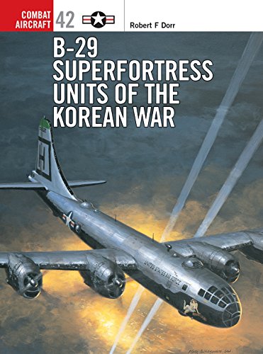 Stock image for B-29 Superfortress Units of the Korean War (Combat Aircraft) for sale by My Dead Aunt's Books