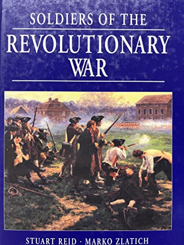 Imagen de archivo de Soldiers of the Revolutionary War a la venta por HPB-Emerald