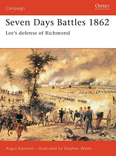 Beispielbild fr Seven Days Battles 1862: Lee's defense of Richmond: No. 133 (Campaign) zum Verkauf von WorldofBooks