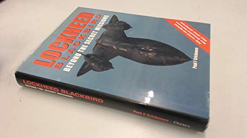 Imagen de archivo de Lockheed Blackbird: Beyond the Secret Missions a la venta por ThriftBooks-Atlanta