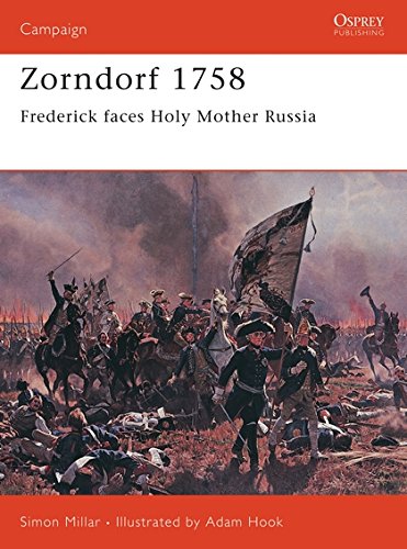9781841766966: Zorndorf 1758: Frederick Faces Holy Mother Russia