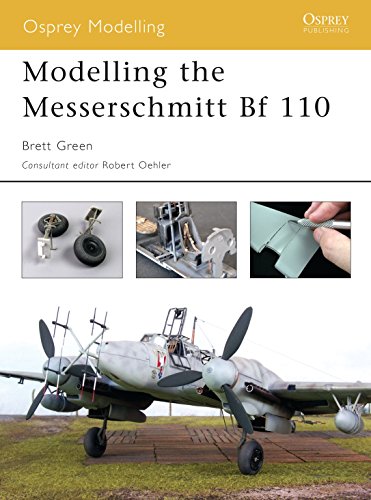 9781841767048: Modelling the Messerschmitt Bf 110: No. 2 (Osprey Modelling)