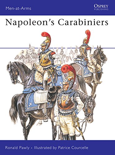 Stock image for Napoleon's Carabiniers: 405 (Men-at-Arms) for sale by WorldofBooks