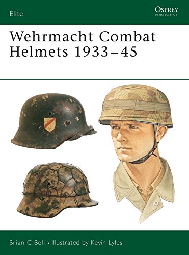 Stock image for Wehrmacht Combat Helmets 1933-45 (Osprey Elite 106) for sale by Boomer's Books