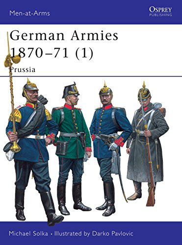 Stock image for German Armies 1870?71 (1): Prussia (Men-at-Arms) for sale by Kisselburg Military Books