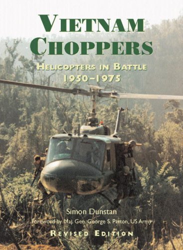 Imagen de archivo de Vietnam Choppers (Revised Edition): Helicopters in Battle 1950-1975 (General Aviation) a la venta por Reliant Bookstore