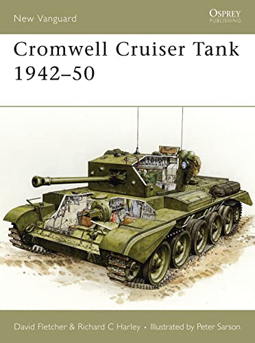 9781841768144: Cromwell Cruiser Tank 1942-50: No. 104 (New Vanguard)