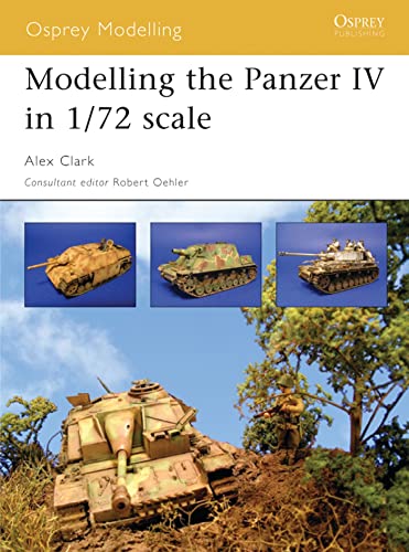 9781841768243: Modelling the Panzer IV in 1/72 scale: No.17 (Osprey Modelling)