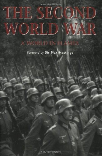 Beispielbild fr The Second World War: A world in flames: SPECIAL 3 (Essential Histories Specials) zum Verkauf von MusicMagpie