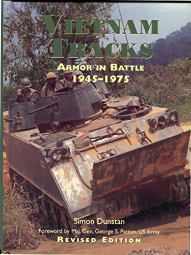 Beispielbild fr Vietnam Tracks: Armor in Battle, 1945-1975 zum Verkauf von Books From California