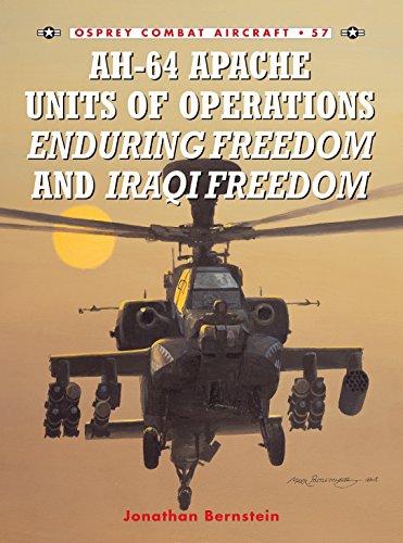 Imagen de archivo de AH-64 Apache Units of Operations Enduring Freedom & Iraqi Freedom (Combat Aircraft, 57) a la venta por ZBK Books