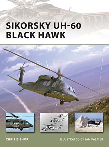Beispielbild fr Sikorsky UH-60 Black Hawk (New Vanguard Series No.116) zum Verkauf von Jeff Stark