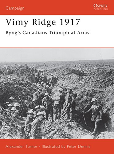 9781841768717: Vimy Ridge 1917: Byng’s Canadians Triumph at Arras (Campaign)