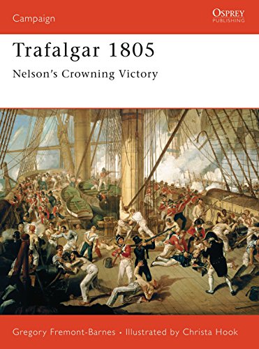 Beispielbild fr Trafalgar 1805: Nelson's Crowning Victory (Campaign) zum Verkauf von WorldofBooks
