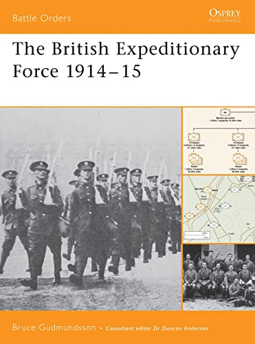 Stock image for The British Expeditionary Force 1914-15 for sale by ThriftBooks-Dallas