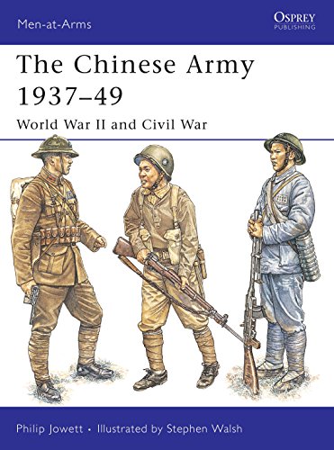 Beispielbild fr The Chinese Army 1937-49: World War II and Civil War: No.424 (Men-at-Arms) zum Verkauf von WorldofBooks